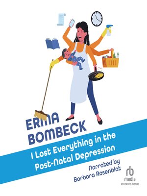 cover image of I Lost Everything in the Post-Natal Depression